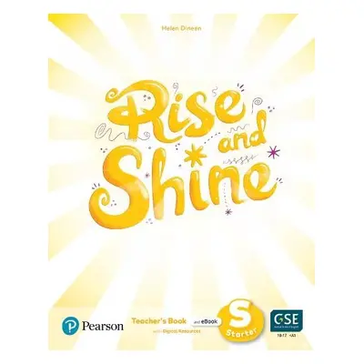 Rise and Shine Starter Teacher's Book with Pupil's eBook, Activity eBook, Presentation Tool and 