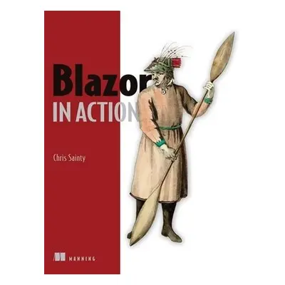 Blazor in Action - Sainty, Chris