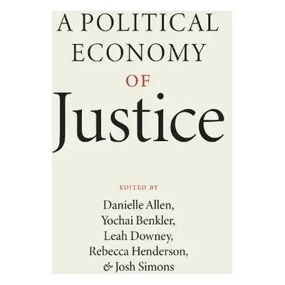 Political Economy of Justice