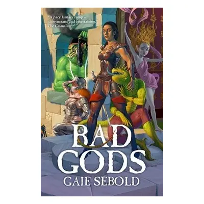 Bad Gods - Sebold, Gaie