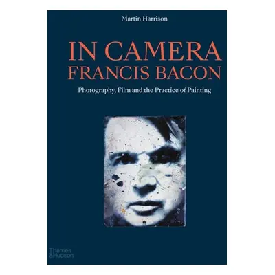 In Camera - Francis Bacon - Harrison, Martin