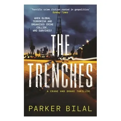 Trenches - Bilal, Parker