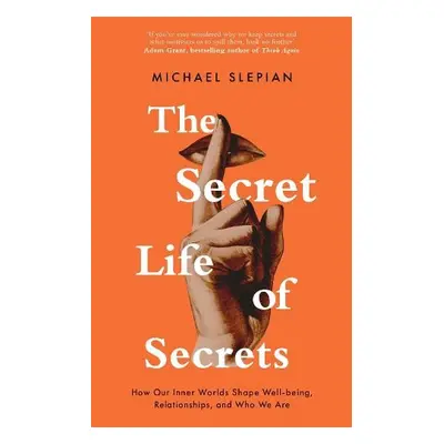 Secret Life Of Secrets - Slepian, Michael