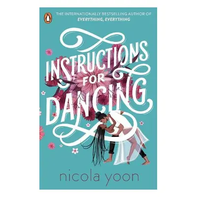 Instructions for Dancing - Yoon, Nicola