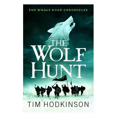 Wolf Hunt - Hodkinson, Tim