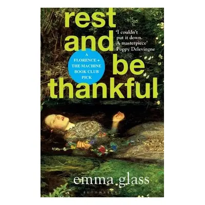 Rest and Be Thankful - Glass, Ms Emma