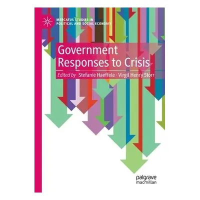 Government Responses to Crisis