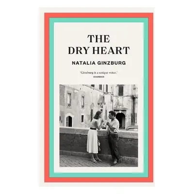 Dry Heart - Ginzburg, Natalia