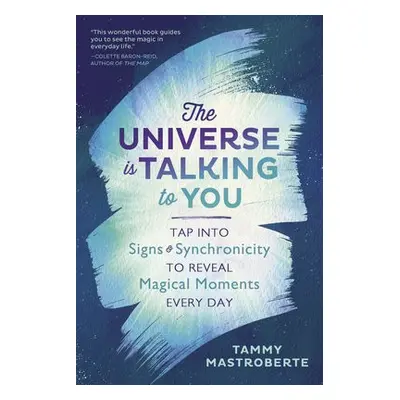 Universe is Talking to You - Mastroberte, Tammy