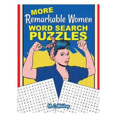 More Remarkable Women Word Search Puzzles - Waldrep, M. C.