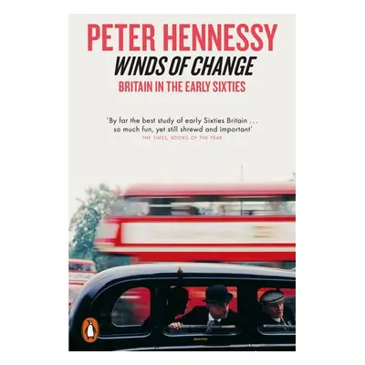 Winds of Change - Hennessy, Peter