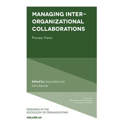 Managing Inter-Organizational Collaborations