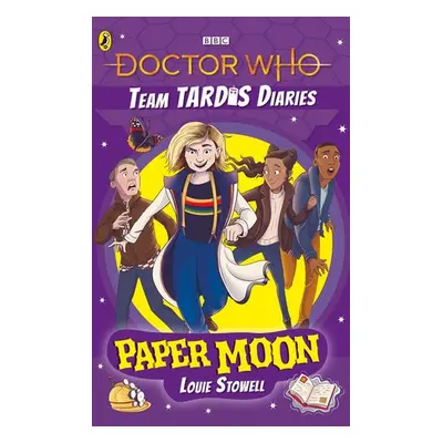 Doctor Who: Paper Moon - Stowell, Louie