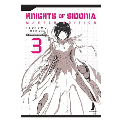 Knights Of Sidonia, Master Edition 3 - Nihei, Tsutomu