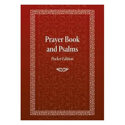 Prayer Book and Psalms - James, David Mitchell