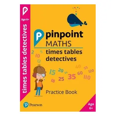 Pinpoint Maths Times Tables Detectives Year 2 - Koll, Hilary