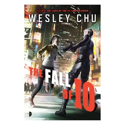 Fall of Io - Chu, Wesley