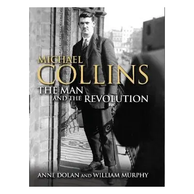 Michael Collins - Dolan, Dr. Anne a Murphy, Dr. William