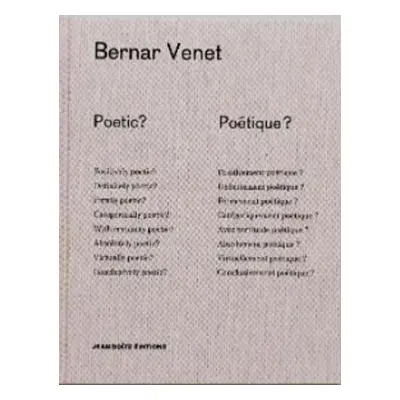 Poetic? Poetique? - Venet, Bernar