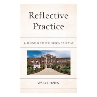 Reflective Practice - Hozien, Wafa