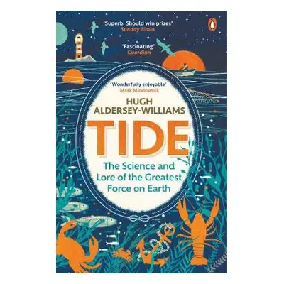 Tide - Aldersey-Williams, Hugh