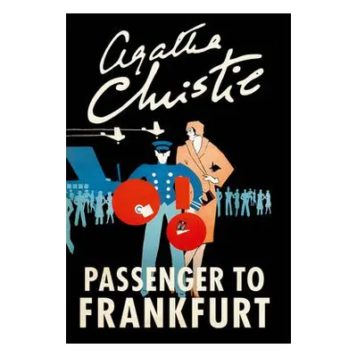 Passenger to Frankfurt - Christie, Agatha