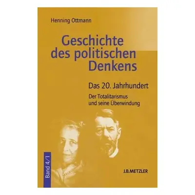 Geschichte des politischen Denkens - Ottmann, Henning