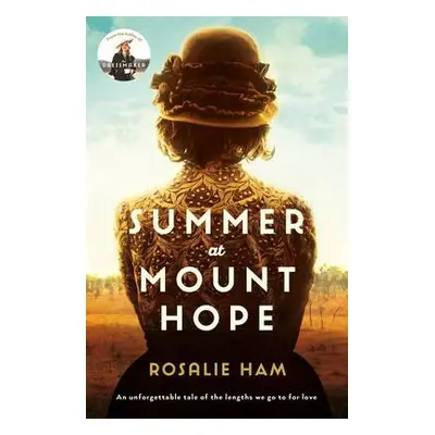 Summer at Mount Hope - Ham, Rosalie