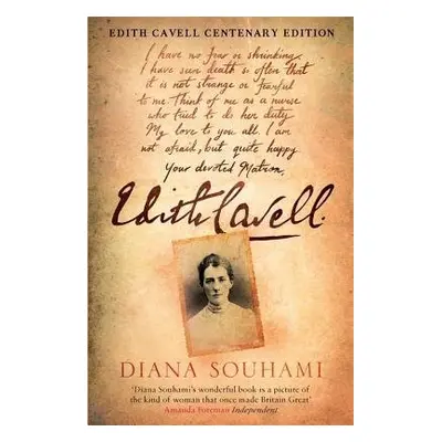 Edith Cavell - Souhami, Diana