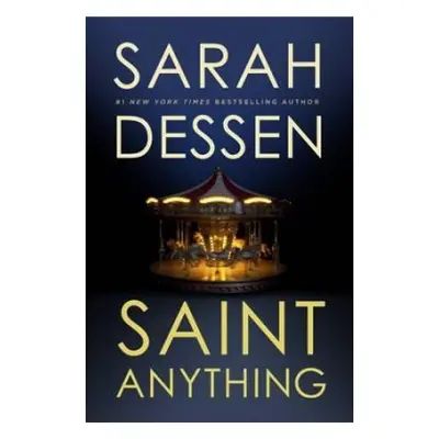 Saint Anything - Dessen, Sarah