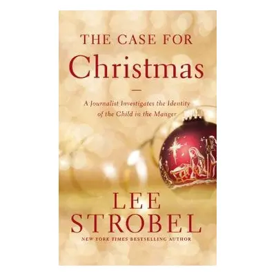 Case for Christmas - Strobel, Lee