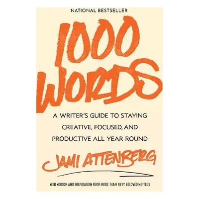 1000 Words - Attenberg, Jami