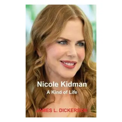 Nicole Kidman - Dickerson, James L