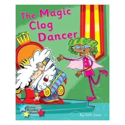 Magic Clog Dancer - Jones, Cath a Jones Cath