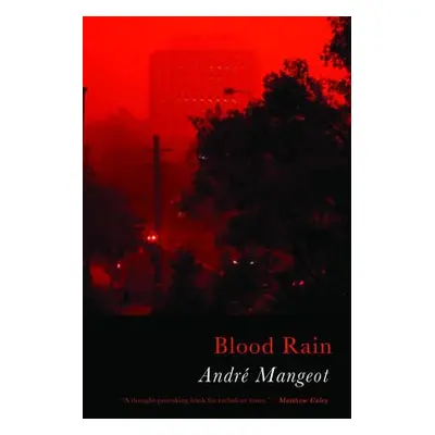 Blood Rain - Mangeot, Andre