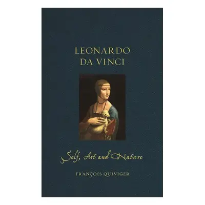 Leonardo da Vinci - Quiviger, Francois