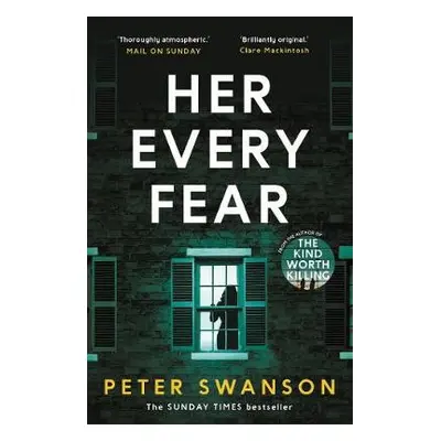 Her Every Fear - Swanson, Peter