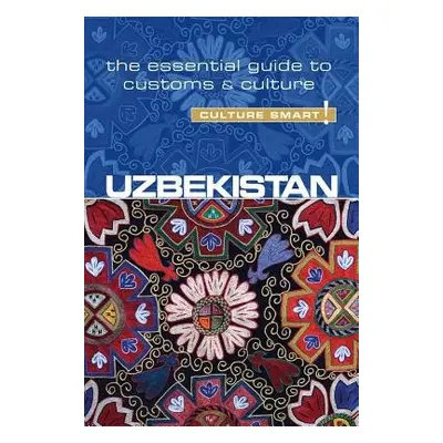 Uzbekistan - Culture Smart! - Ulko, Alex