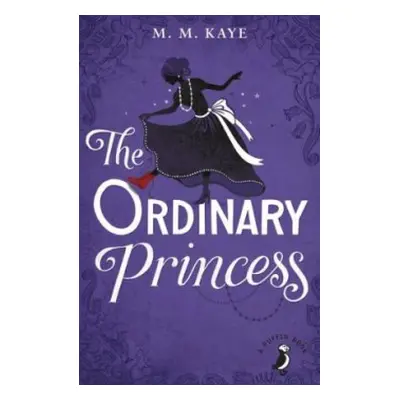 Ordinary Princess - Kaye, M M