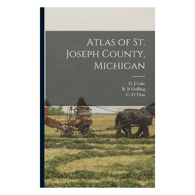 Atlas of St. Joseph County, Michigan