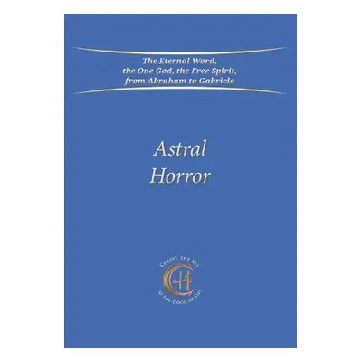 Astral Horror - Gabriele Publishing, House