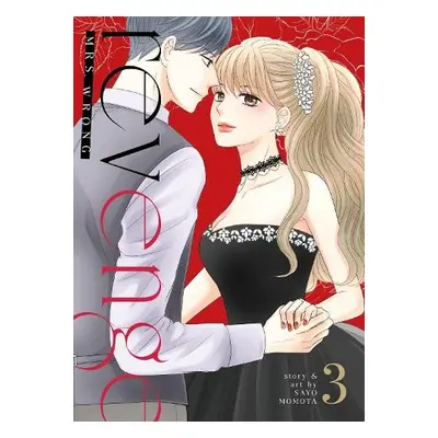 Revenge: Mrs. Wrong Vol. 3 - Momota, Sayo