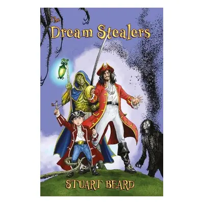 Dream Stealers - Beard, Stuart