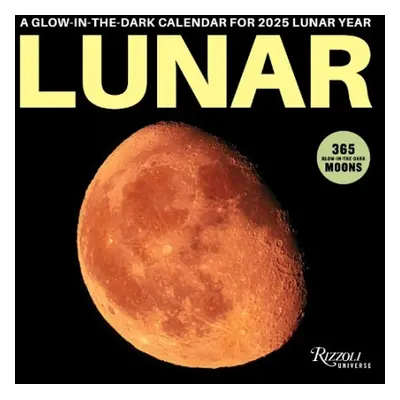 Lunar 2025 Wall Calendar - Rizzoli Universe