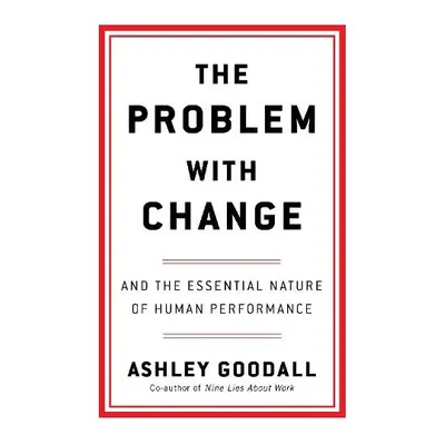 Problem With Change - Goodall, Ashley