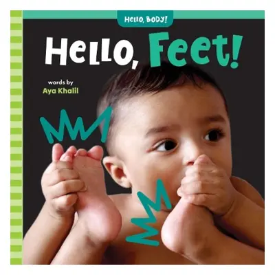 Hello, Feet! - Khalil, Aya