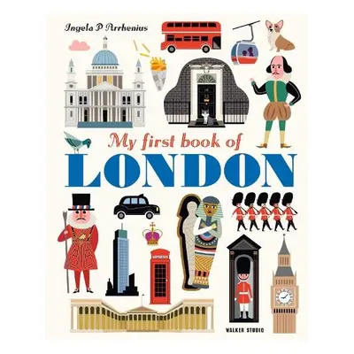 My First Book of London - Arrhenius, Ingela P.