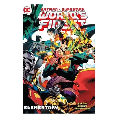 Batman/Superman: World's Finest Vol. 3: Elementary - Waid, Mark a Mora, Dan