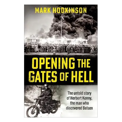 Opening The Gates of Hell - Hodkinson, Mark