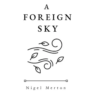 Foreign Sky - Merton, Nigel